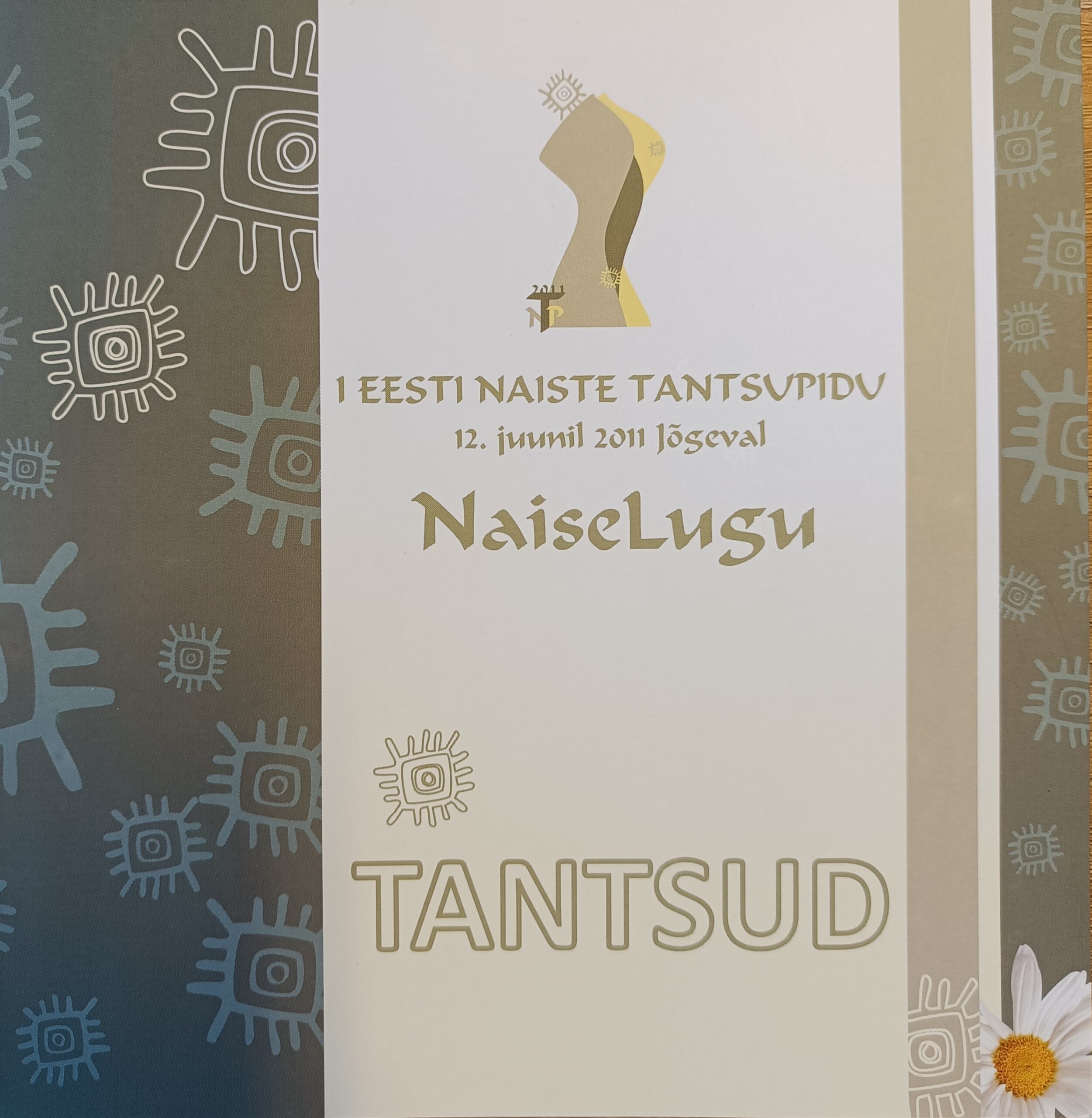 I Eesti Naiste Tantsupidu NaiseLugu tantsud