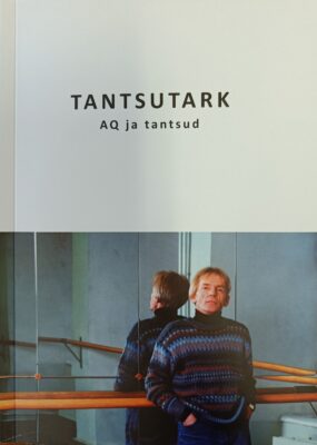 TANTSUTARK AQ ja tantsud