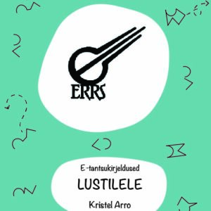 LUSTILELE Kristel Arro